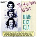 The Andrews Sisters - Rum & Coca Cola