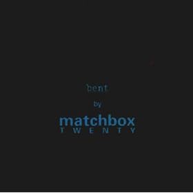 Bent (LP Version)