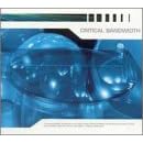 Critical Bandwidth