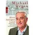 Mein heiliges Land: Auf der Suche nach meinem verlorenen Bruder