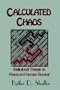 Calculated Chaos: Institutional Threats to Peace and Human Survival