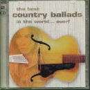 The Best Country Ballads in the World...Ever