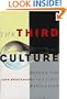 The Third Culture: Beyond the Scientific Revolution