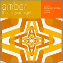 Amber - This Is Your Night