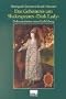 Das Geheimnis um Shakespeares 'Dark Lady'