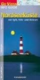 Go Vista Nordseek&uuml;ste - Mit Sylt, F&ouml;hr und Amrum - Hans-J&uuml;rgen Fr&uuml;ndt