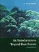 An Introduction to Tropical Rain Forests