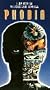Phobia [VHS]