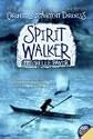 Chronicles of Ancient Darkness #2: Spirit Walker