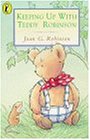 Keeping Up with Teddy Robinson (Young Puffin Books)