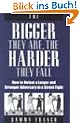 The Bigger They Are, the Harder They Fall: How to Defeat a Larger and Stronger Adversary in a Street Fight