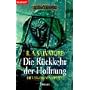 Die vergessenen Welten 14. Die R�ckkehr der Hoffnung: Bd 14