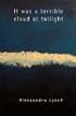 It Was a Terrible Cloud at Twilight (Lena-Miles Wever Todd Poetry Series)