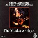 Medieval & Renaissance Minstrels, Songs & Dances