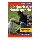 Lehrbuch der Hundesprache. Mit dem Hund auf du und duvon "Anders Hallgren"