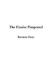 The Elusive Pimpernel (Scarlet Pimpernel)