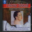 Revue Fabienne Thibeault  / Sur Ma Voie