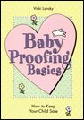Baby Proofing Basics: How to Keep your Child Safe