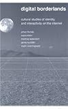 Digital Borderlands (Digital Formations, Vol. 6)