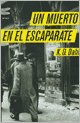 UN MUERTO EN EL ESCAPARATE