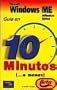 Aprendiendo MS Windows Me - Guia 10 Minutos (Spanish Edition)