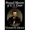 Personal Memoirs of U. S. Grant, Volume One