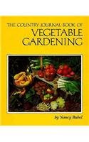 Country Journal Book Of Vegetable Gardening