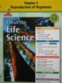 Focus on Life Science Chapter 3 Reproduction of Organisms Fast File (GR 7)