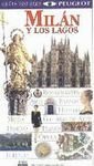 Milan y Los Lagos - Guias Visuales (Spanish Edition)