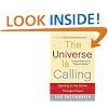 The Universe Is Calling: Opening to the Divine Through Prayer