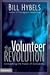 The Volunteer Revolution: Unleashing the Power of Everybody