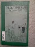 The Obstinate Land