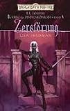 Der Krieg der Spinnenk&ouml;nigin 4: Zerst&ouml;rung - R. A. Salvatore, Lisa Smedman