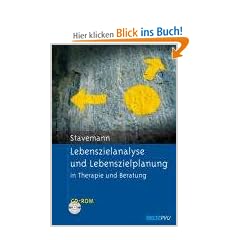 Lebenszielanalyse und Lebenszielplanung: in Therapie und Beratung. Mit CD-ROM