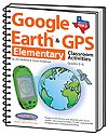 Visions: Technology in Education Google Earth and GPS Elementary Classroom Activities Texas Version 5 Pack
