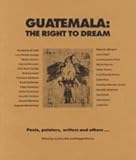 Guatemala : the right to dream