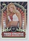 2011 Topps Classic WWE #69 - Trish Stratus
