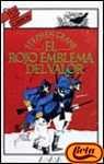 El rojo emblema del valor