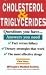 Cholesterol & Triglycerides: Questions You Have ...Answers You Need