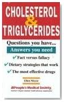 Cholesterol & Triglycerides: Questions You Have ...Answers You Need