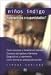 Búsqueda : Ninos Indigo/ Indigo Children: Hiperactivos O Superdotados? / Hyperactive and Highly Gifted (Guias De Salud / Health Guides) (Spanish Edition)
