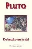 Pluto, de kracht van je ziel / druk 1