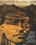 The Native Americans: An Illustrated History