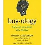 Buyology (An Unabridged Production)[6-CD Set]; Truth and Lies About Why We Buy