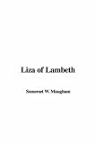 Liza of Lambeth (Penguin Twentieth-Century Classics)