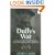 Duffy's War: Fr. Francis Duffy, Wild Bill Donovan, and the Irish Fighting 69th in World War I