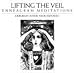 Lifting the Veil: Enneagram Meditations