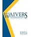 Aila's Focus on Waivers Under the Immigration and Nationality Act