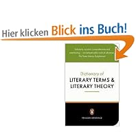 The Penguin Dictionary of Literary Terms and Literary Theory: Fourth Edition (Dictionary, Penguin)