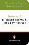 A Dictionary of Literary Terms and Literary Theory (Dictionary, Penguin)
